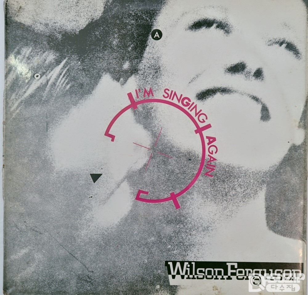 1988년에 발매된 윌슨 퍼거슨(Wilson Ferguson)의 싱글 앨범 **'I'm Singing Again'**