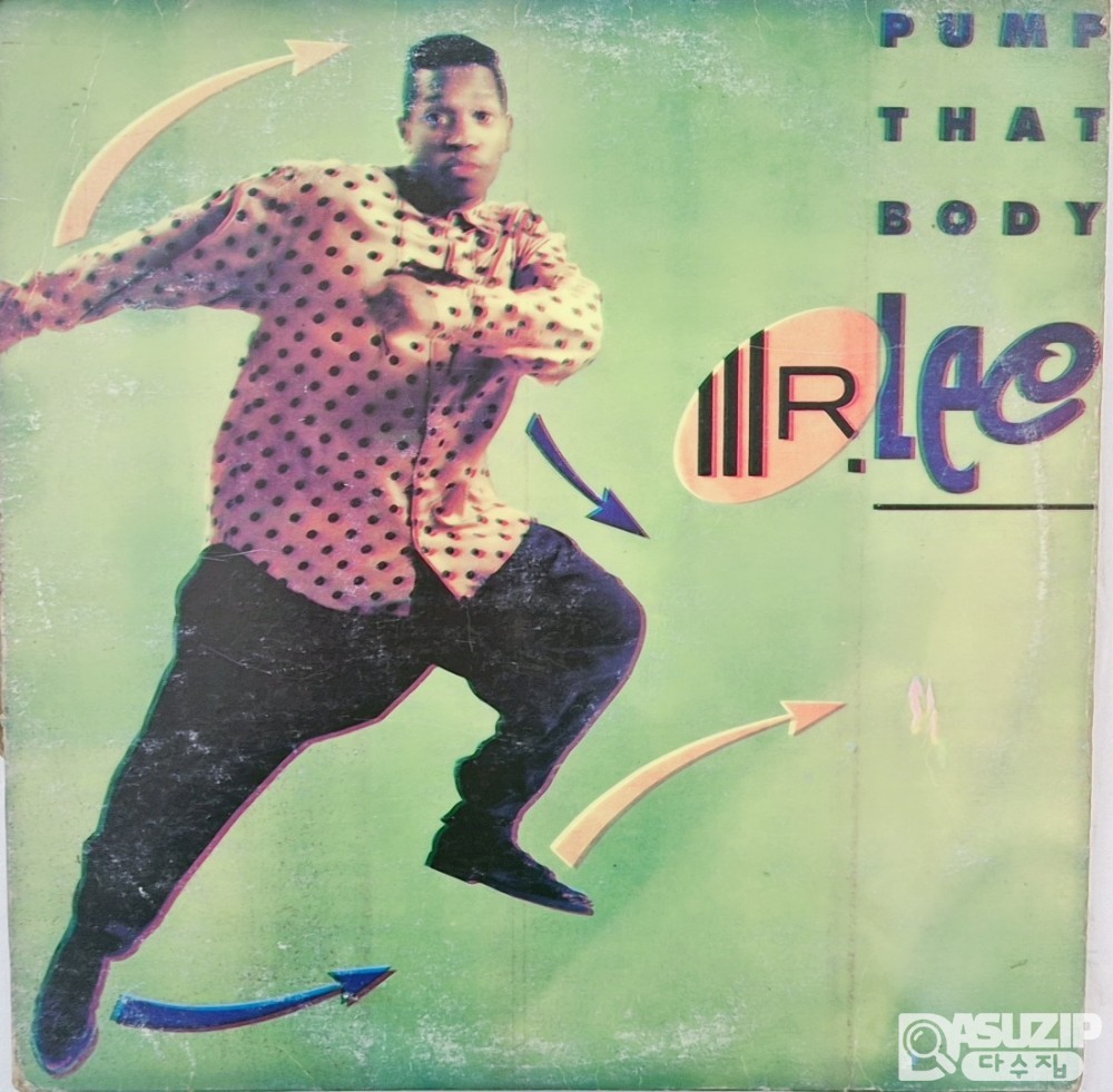 1990년 Pump That Body는 힙합 하우스 프로듀서이자 DJ인 **Mr. Lee(리 헤거드 주니어)**의 싱글앨범