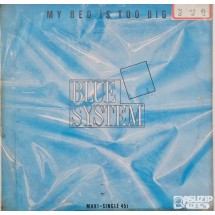1988년 독일 밴드 블루 시스템(Blue System)의 1988년 싱글 My Bed Is Too Big